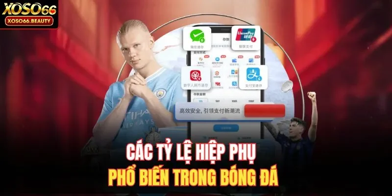 Các tỷ lệ hiệp phụ phổ biến trong bóng đá
